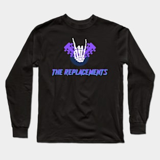 The Replacements Long Sleeve T-Shirt